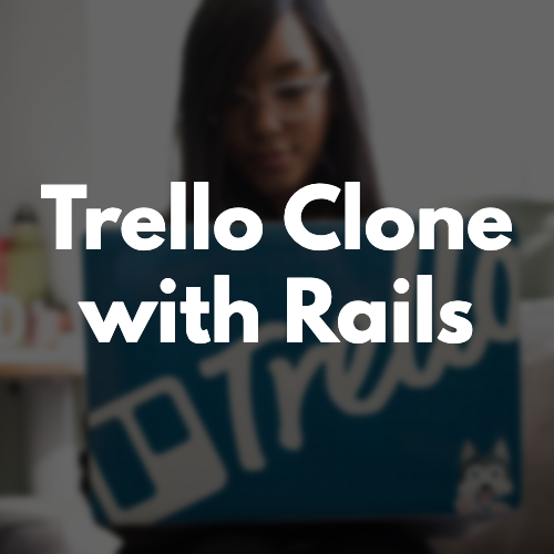 Trello Clone with Rails & Vue.js image